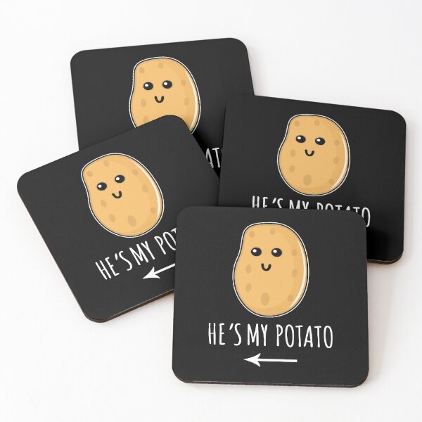 He's My Potato - Cute Potato Gift Coasters (Set of 4)