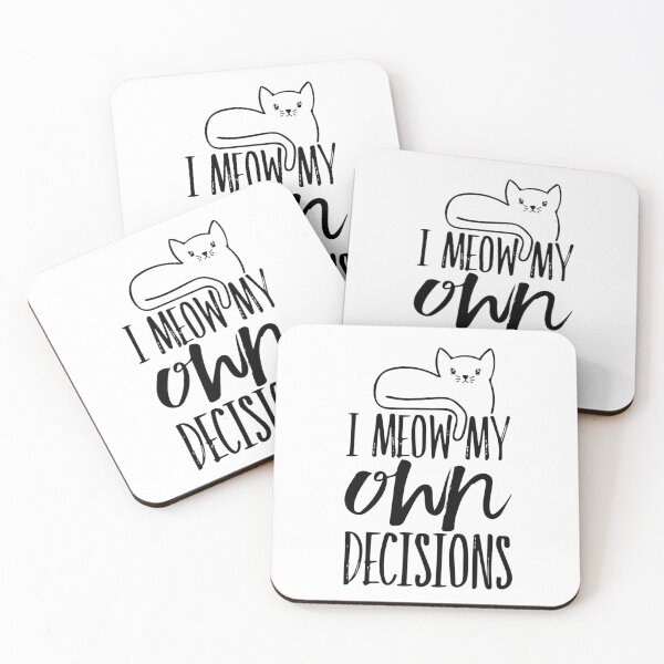 Item preview, I meow my own decisions designed and sold by Aimee Green.