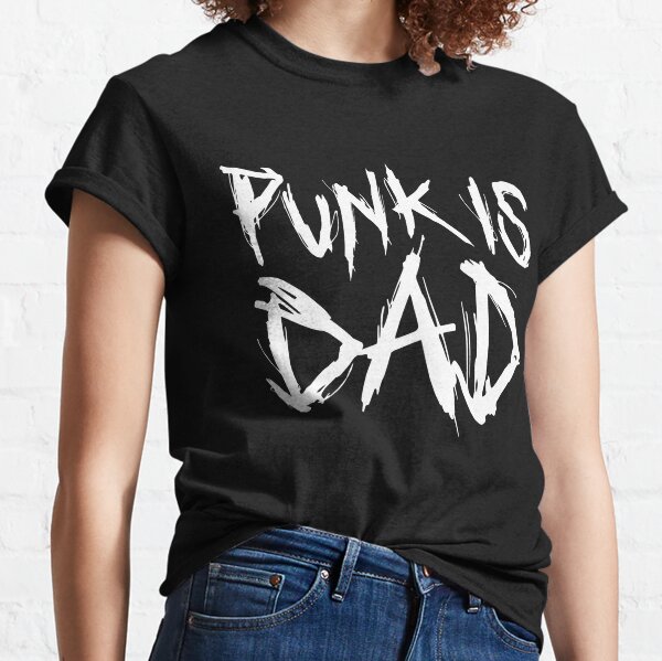 Punk Dad Clothing | Redbubble
