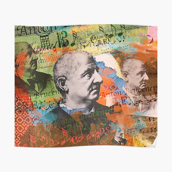 Anton Bruckner Poster