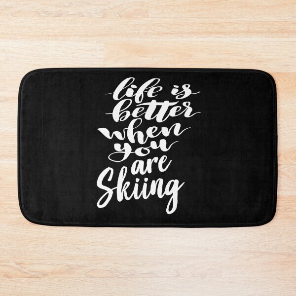 Item preview, Life is Better When You Are Skiing designed and sold by ProjectX23.