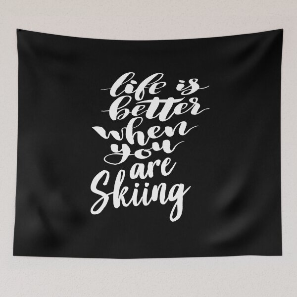 Item preview, Life is Better When You Are Skiing designed and sold by ProjectX23.