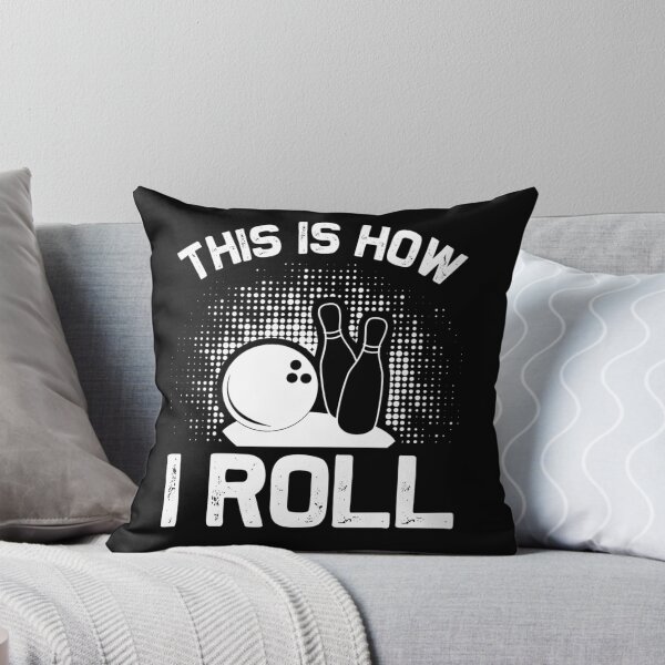 Item preview, This Is How I Roll designed and sold by VibrantGifts.