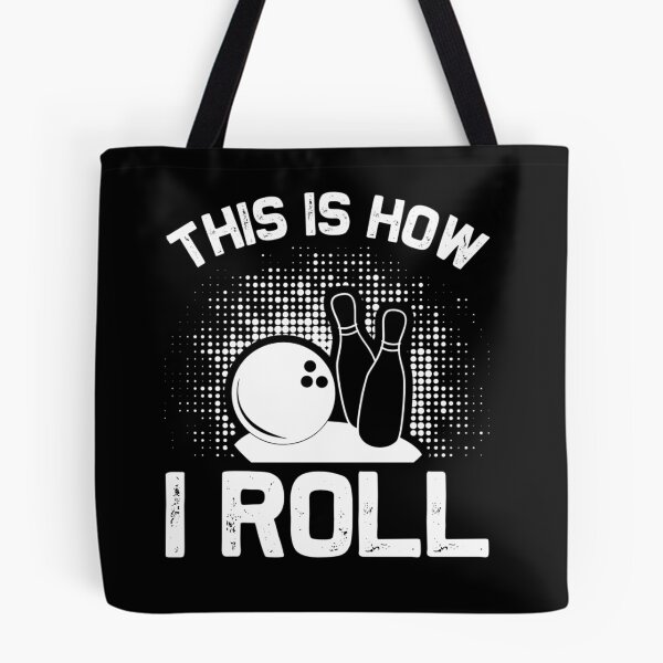 Item preview, This Is How I Roll designed and sold by VibrantGifts.