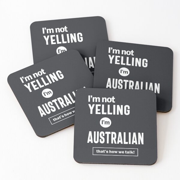 Item preview, I’m Not Yelling I’m Australian Funny Gift designed and sold by cidolopez.