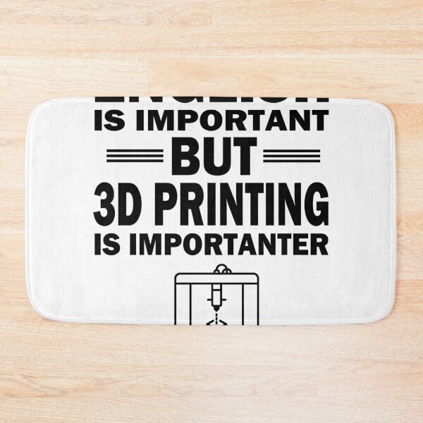 Item preview, 3D printer printing important saying hobby gift idea designed and sold by LeMuesch.