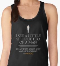 I See a Little Silhouetto of a Man... Women's Tank Top
