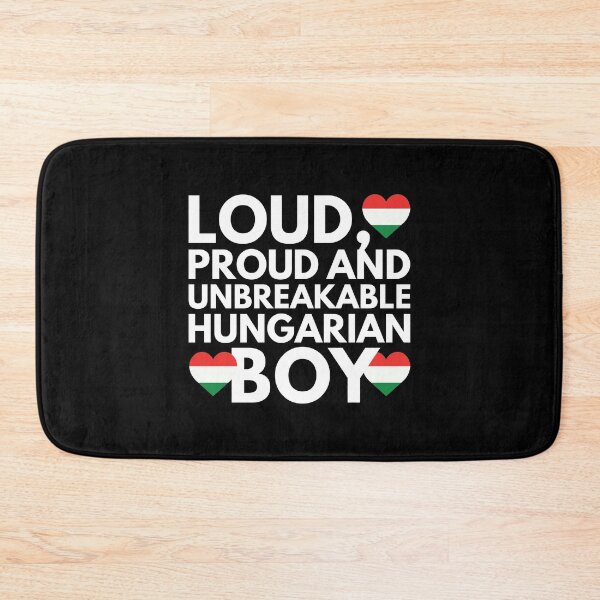 Item preview, I am Hungarian Boy Loud, Proud and Unbreakable designed and sold by HelloFromAja.