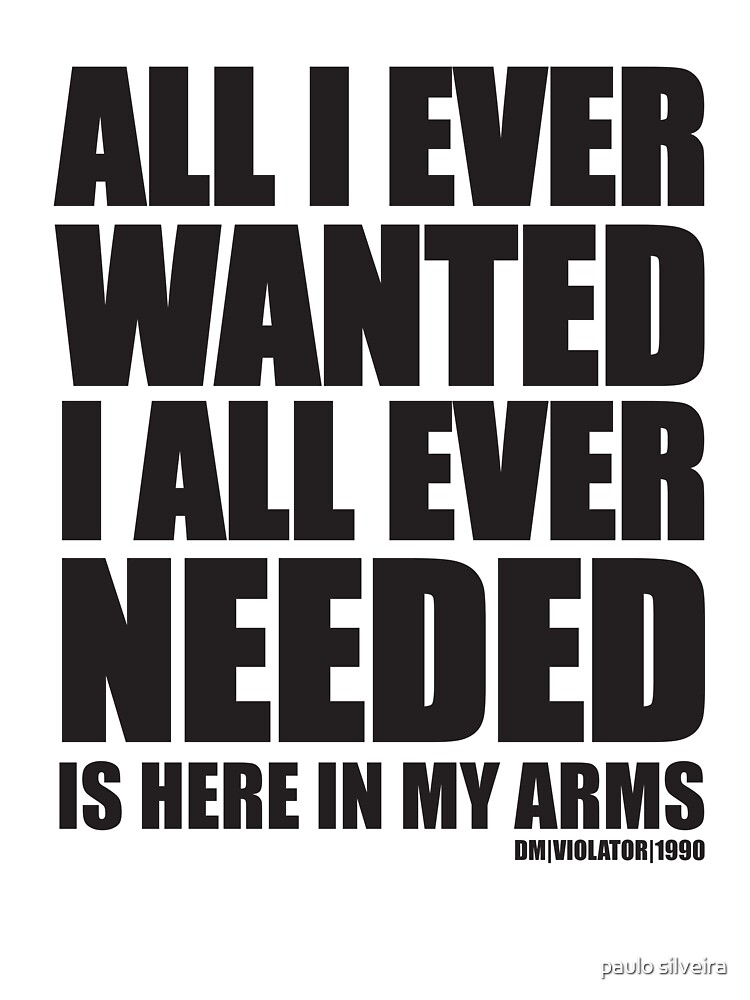All i ever wanted all i needed. All i ever wanted all i needed