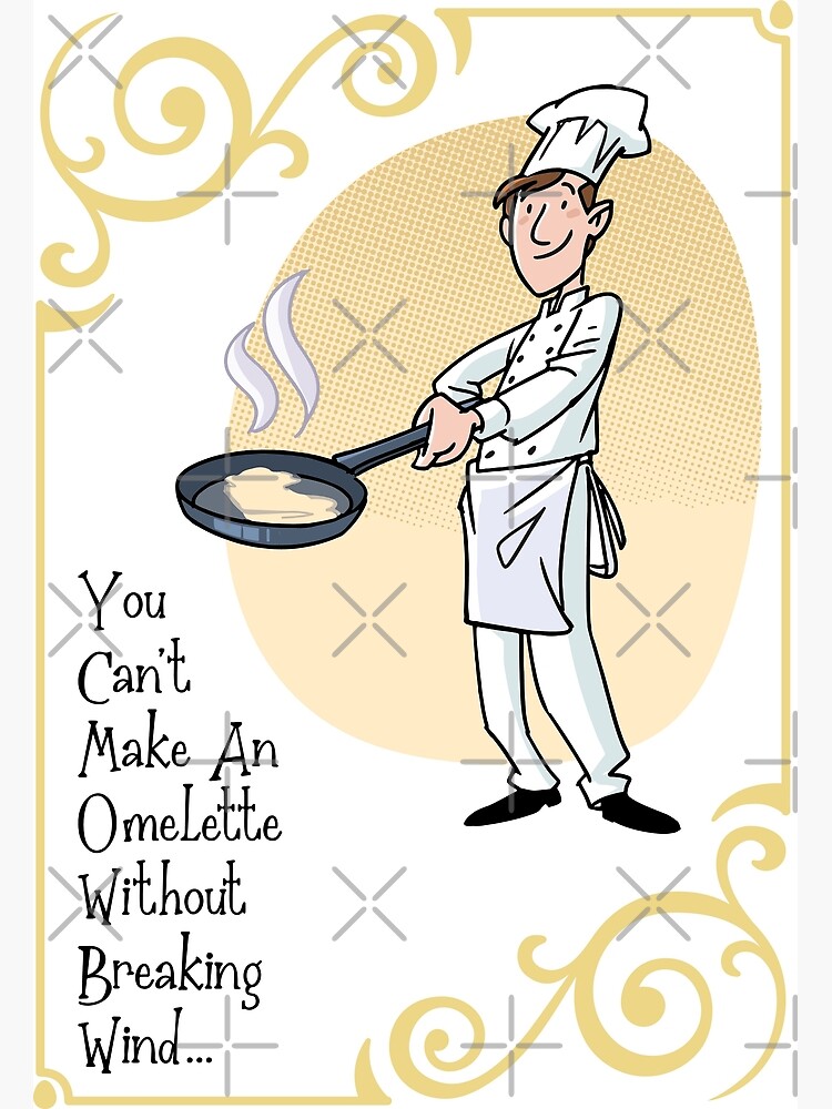 Poster Citation Drole D Affiche De Chef Cuisinier Sur Les Omelettes Par Okidokibarlick Redbubble