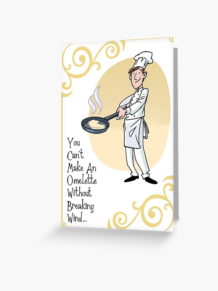 Carte De Vœux Citation Drole D Affiche De Chef Cuisinier Sur Les Omelettes Par Okidokibarlick Redbubble