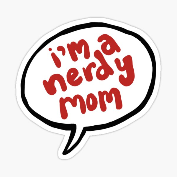 Nerdy Mom Sticker