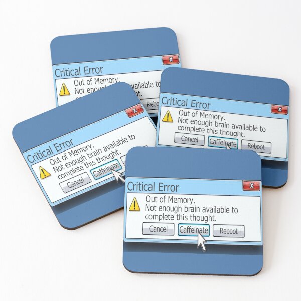 Item preview, Critical Error - Out of Memory designed and sold by Jeanette Koch.