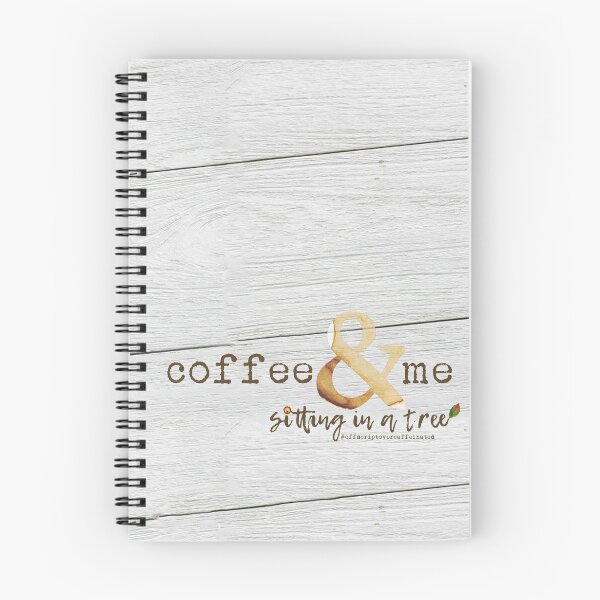 Item preview, Off-Script & Over Caffeinated: Coffee & Me Sitting In a Tree= Romance designed and sold by barefacedgirl.