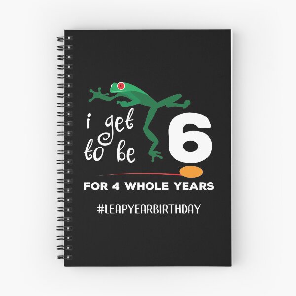 Item preview, Funny Leap Year 24th Birthday Leapling I Get to Be 6 graphic designed and sold by doodabobs.