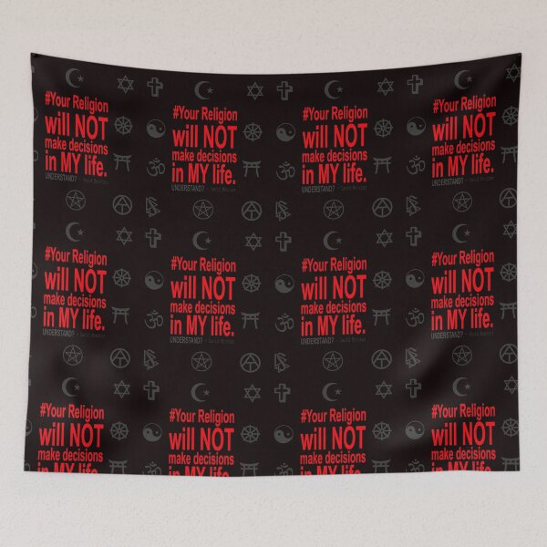 Item preview, #YourRelgionWillNotMakeDecisionsInMyLife designed and sold by DavidMonsterInc.
