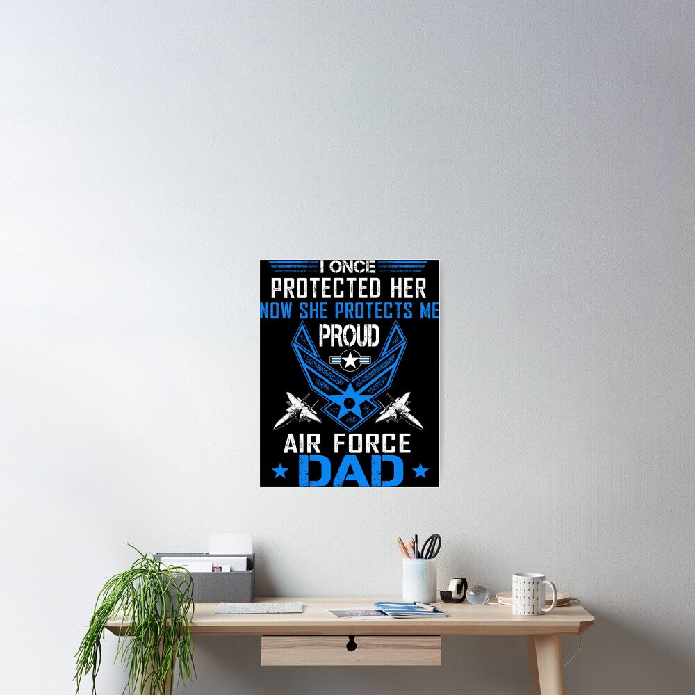 "Air Force Proud Dad Daughter" Poster for Sale by mydesigns15 Redbubble