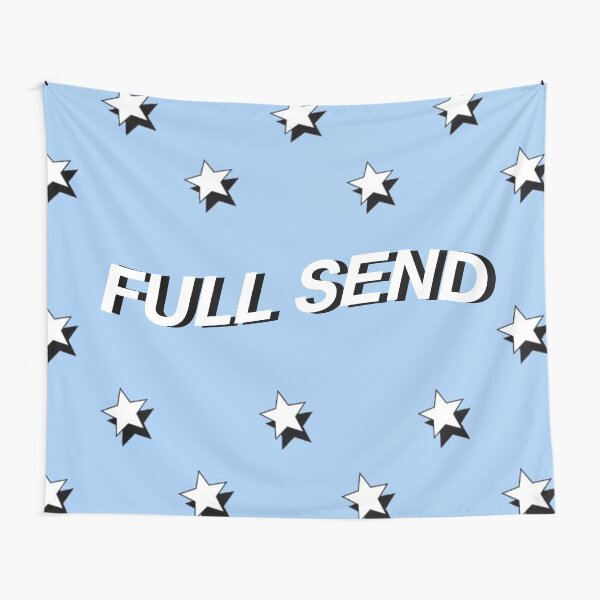 full send tapestry Tapestry