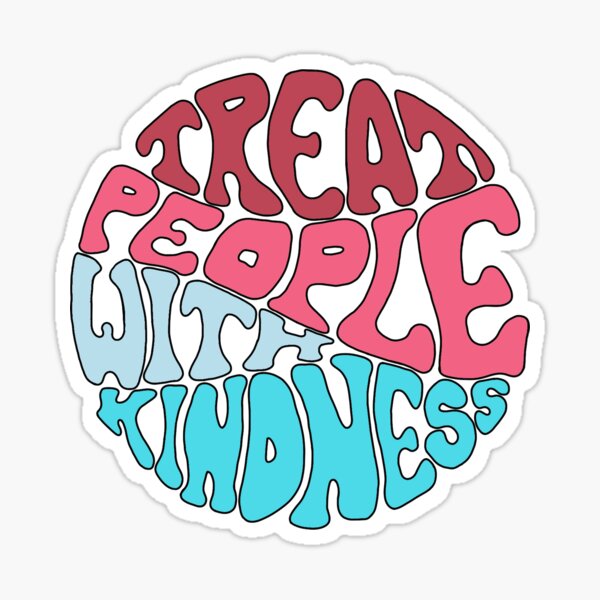 Treat People With Kindness Lyrics Gifts & Merchandise | Redbubble