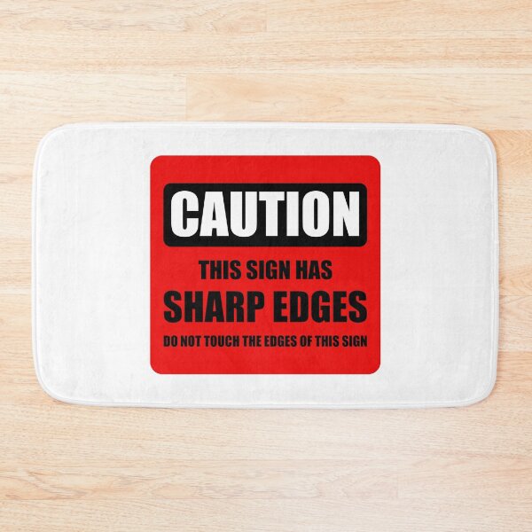 Item preview, Caution, this sign has sharp edges ... designed and sold by fourretout.