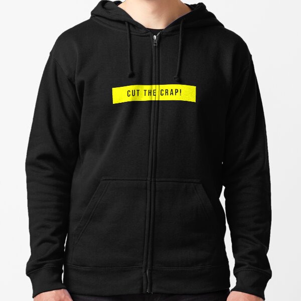 Cut the Crap! Geschenke Kapuzenjacke