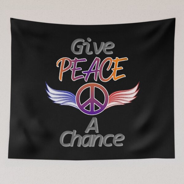 Item preview, Give Peace a Chance Political designed and sold by CharJens.