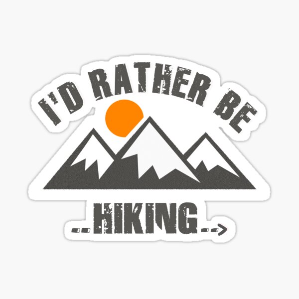 Item preview, I'd Rather Be Hiking ... designed and sold by OwlBeDesigning.
