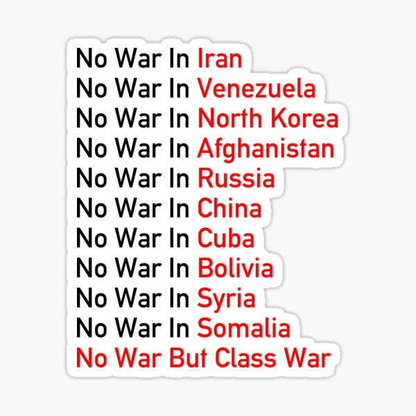 Vista previa del artículo con la obra «No a la guerra en ninguna parte: antiimperialista, socialista, no a la guerra, sino a la guerra de clases», diseñado y vendido por SpaceDogLaika.