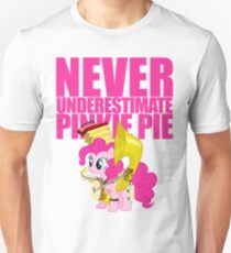 Never Underestimate Pinkie Pie Unisex T-Shirt