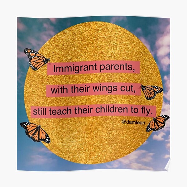 Immigrant Parents Poster