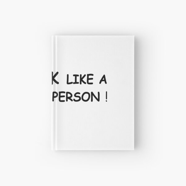 Do I Look Like A Morning Person Hardcover Journal