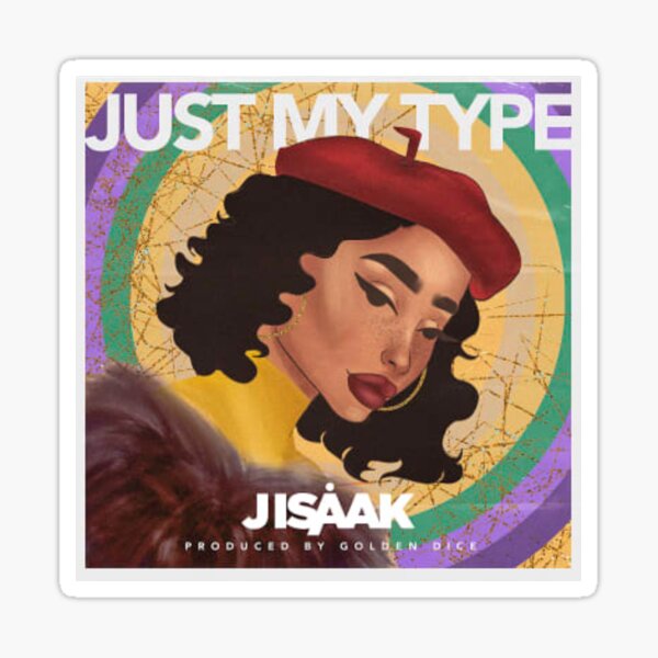 Official "Just My Type" Merch Sticker