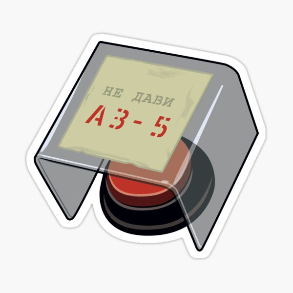 AZ-5 Button ─ 'Chernobyl' Fan Art Sticker