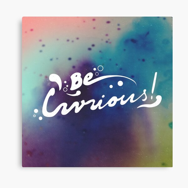curiousity. Canvas Print