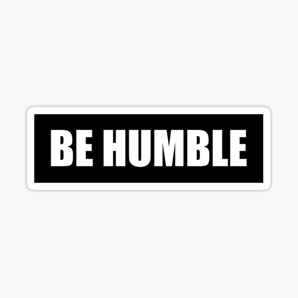 Item preview, Be Humble Black Transparent designed and sold by Tee4Daily.