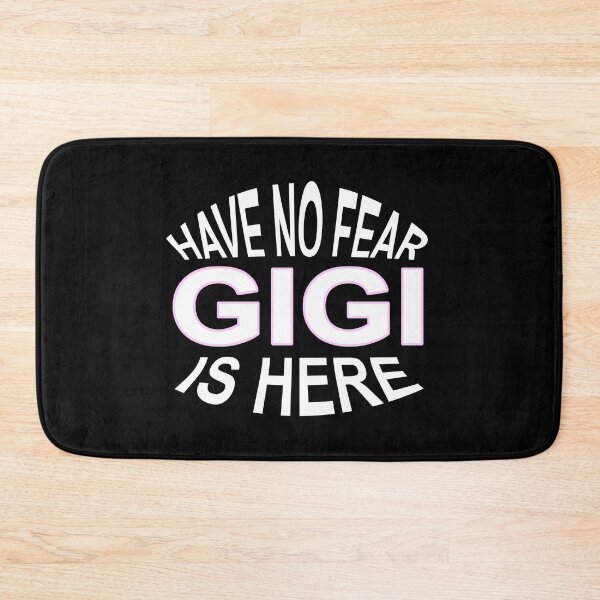 Item preview, Have No Fear GIGI is Here Funny Grandma designed and sold by nikkidawn74.