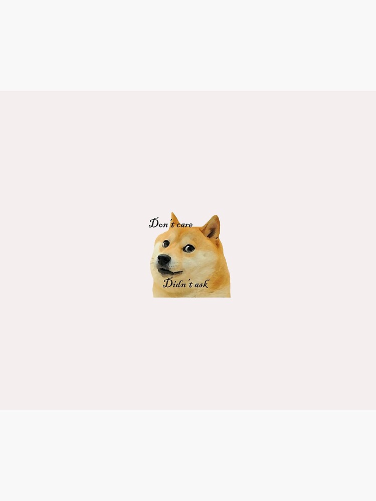 Don T Care Didn T Ask Doge Duvet Cover By Drengskapr Redbubble - doge tie roblox