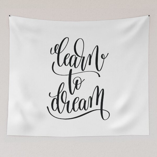 Item preview, Learn To Dream Inspirational Quotes designed and sold by ProjectX23.