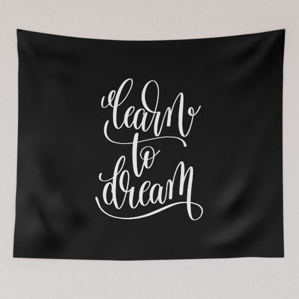 Item preview, Learn To Dream Inspirational Quotes designed and sold by ProjectX23.