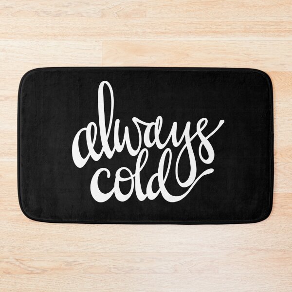 Item preview, Always Cold White designed and sold by allimays.
