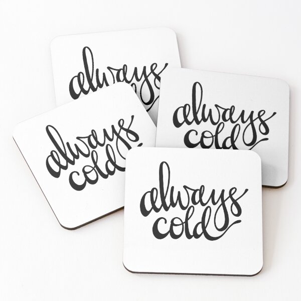 Item preview, Always Cold designed and sold by allimays.