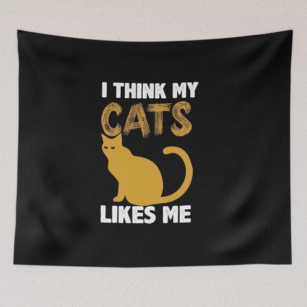 Item preview, I think my cats Likes me  designed and sold by TinoThreads.