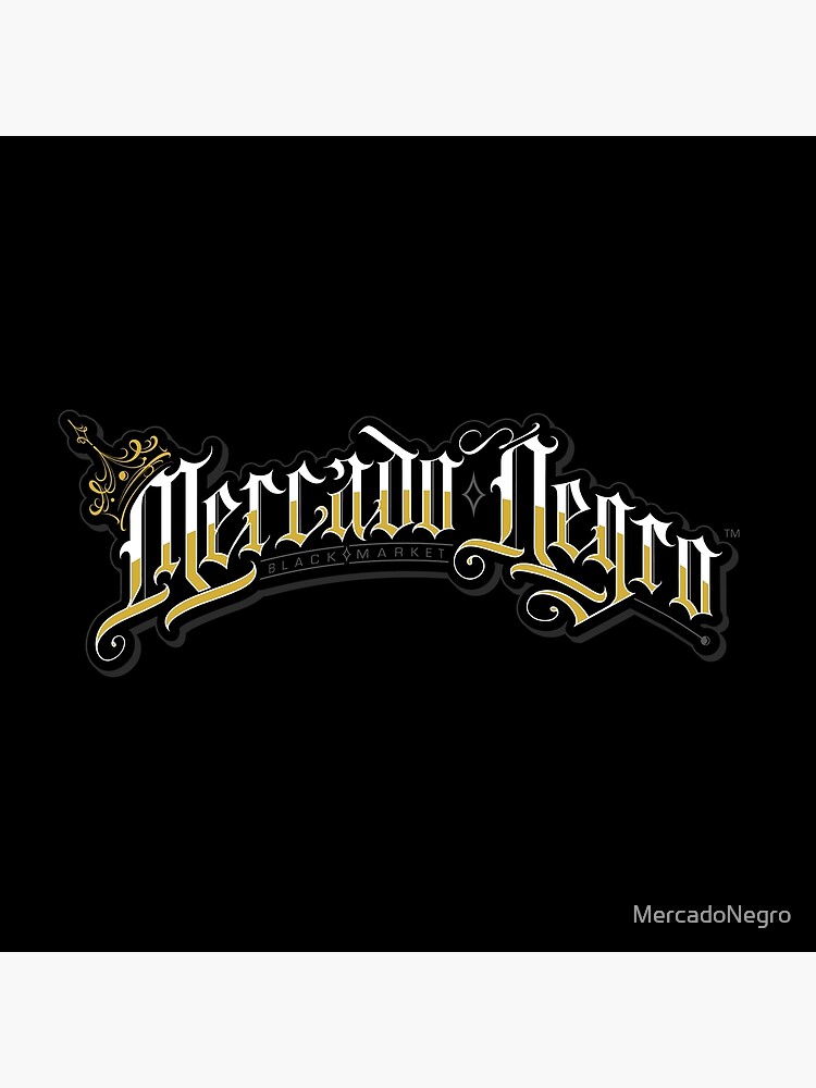 Black Market Kings by MercadoNegro