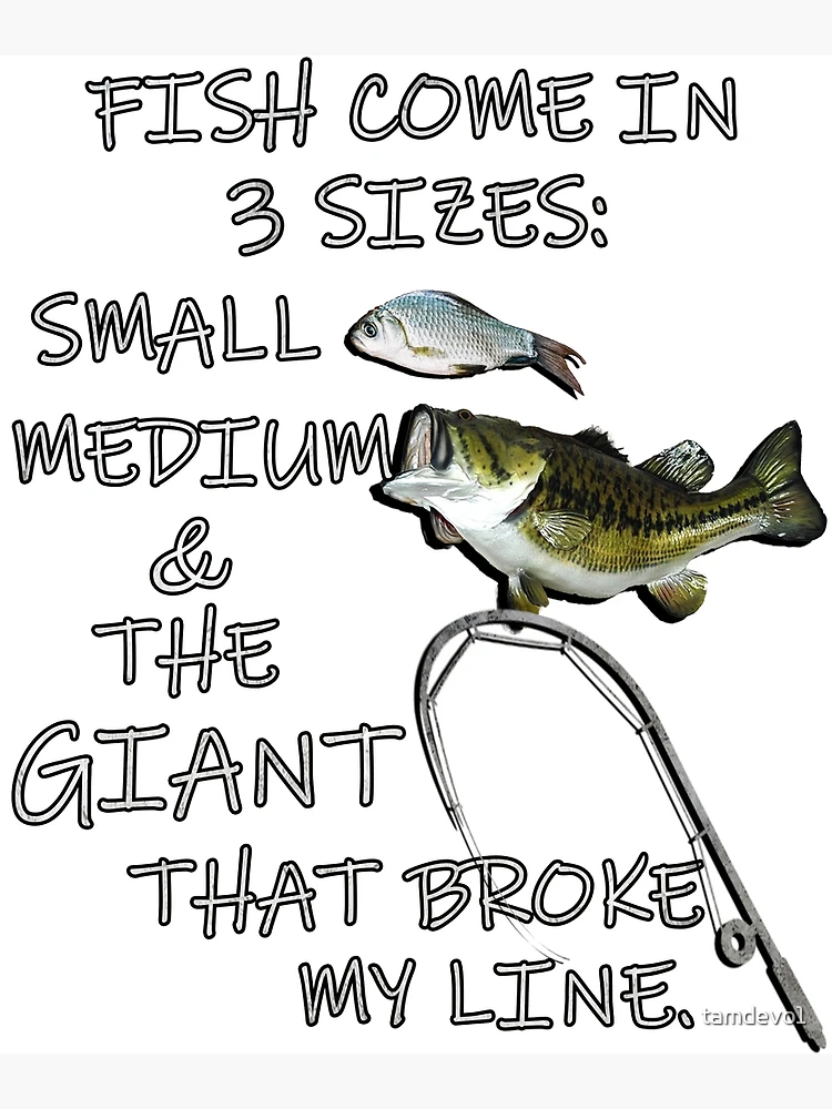 Funny Fishing Cards & Gifts Poster for Sale by tamdevo1