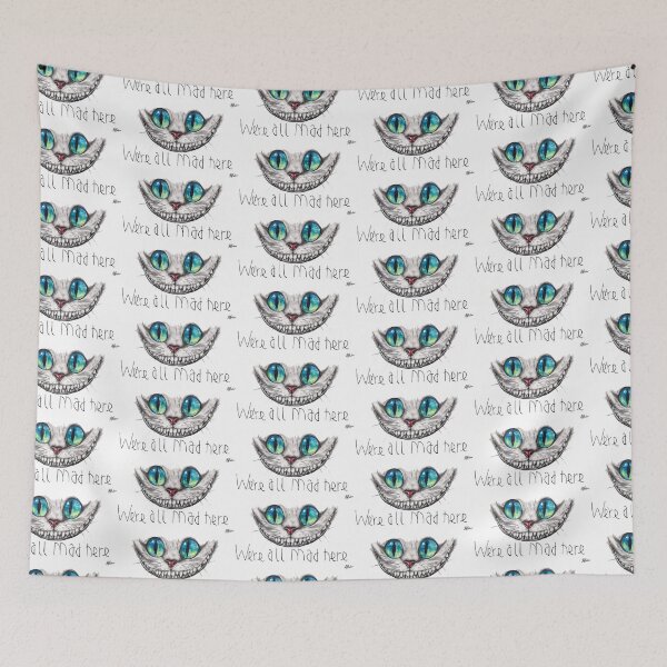 Item preview, We're all mad here designed and sold by Katerina Dubov.