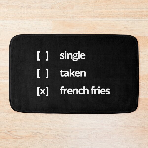 Artikelvorschau, Single Taken Witz Pommes entworfen und verkauft von designclaw.