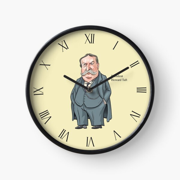 President Howard Taft Clock