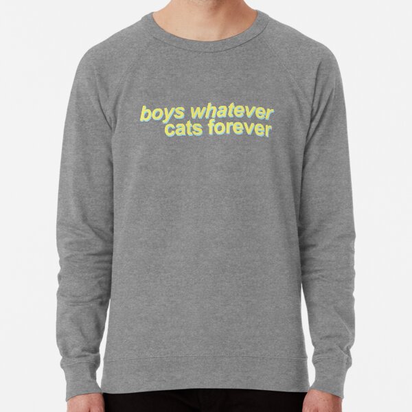 Boys Whatever Cats Forever Lightweight Sweatshirt By