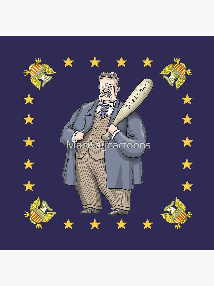 Artwork view, Theodore Roosevelt designed and sold by MacKaycartoons