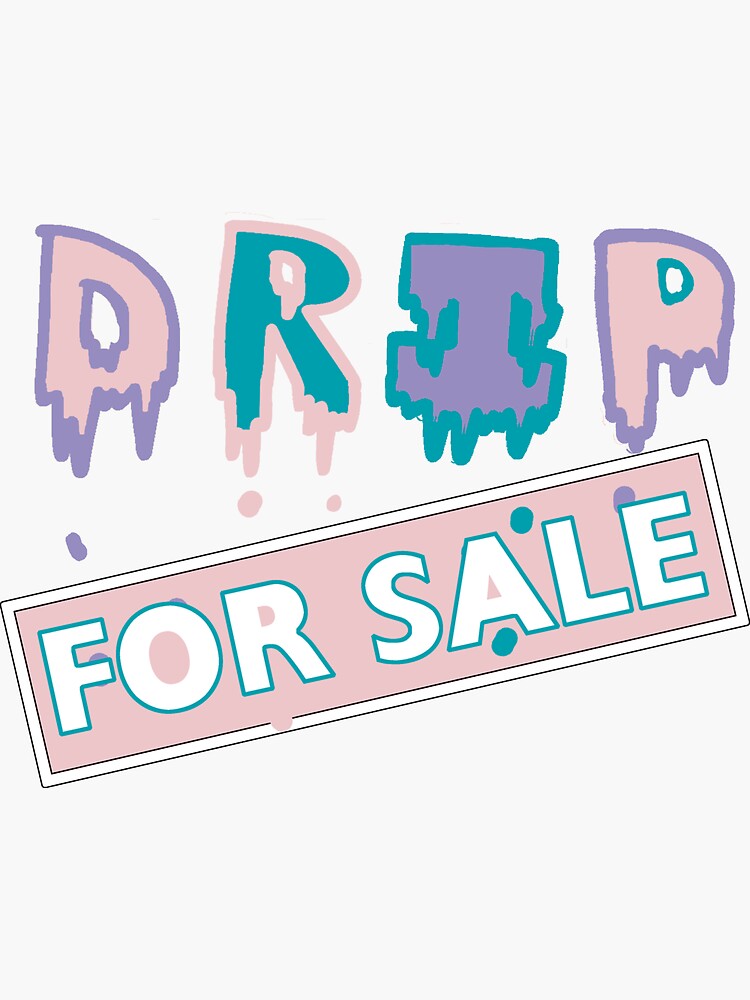 "Custom Drip For Sale Design by Kulture Kicks" Sticker by Kulturekicks